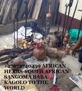 27672740459 AFRICAN HERBS SOUTH AFRICAN SANGOMA BABA KAGOLO TO THE WORLD +27672740459 AFRICAN HERBS-SOUTH AFRICAN SANGOMA BABA KAGOLO TO THE WORLD.