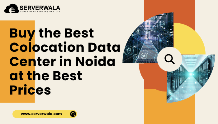 Buy the Best Colocation Data Center in Noida at the Best Prices Buy the best colocation data center in Noida at the best prices