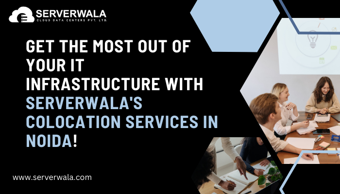 Get the most out of your IT infrastructure with Serverwalas Colocation Services in Noida Get the most out of your IT infrastructure with Serverwala's Colocation Services in Noida!